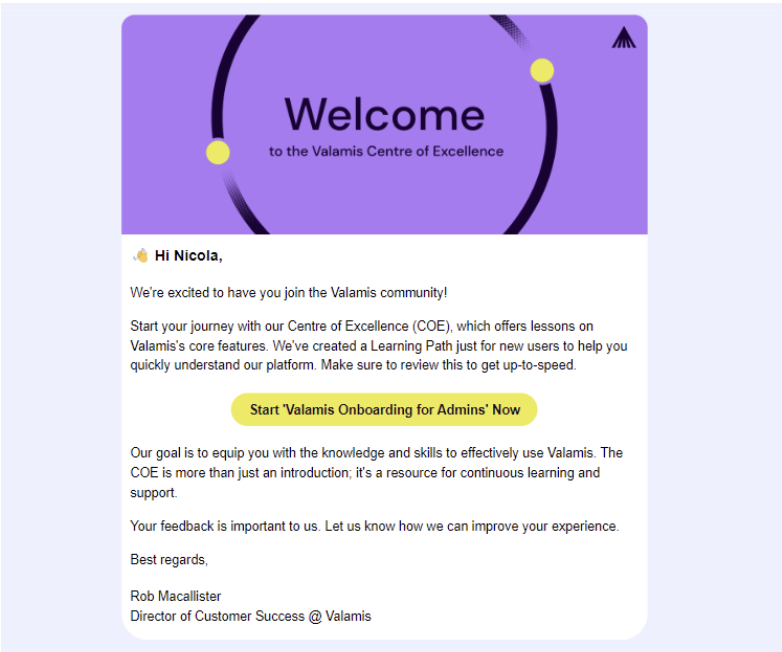 Welcome email for new Valamis customers, introducing the Centre of Excellence for onboarding support